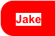 Jake